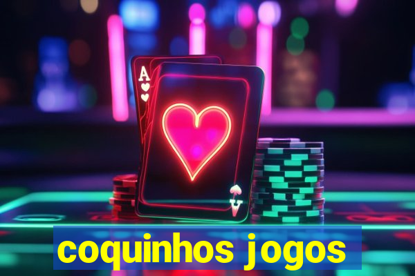 coquinhos jogos